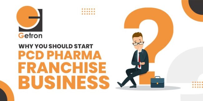 Why You Should Start a Pharma Franchise Business